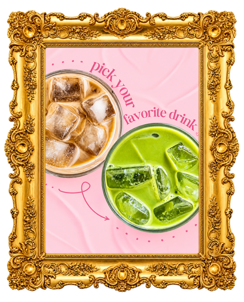 Pick your favourite drink